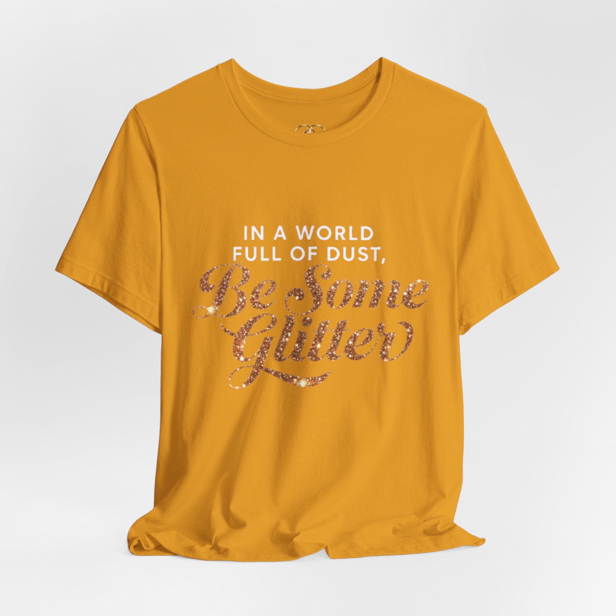 Be Some Glitter T-Shirt